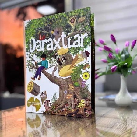 DARAХTLAR: Tabiatning Sehrli Dunyosi — Bolalar va Kattalar uchun Ekologik Ensiklopediya Kitobi