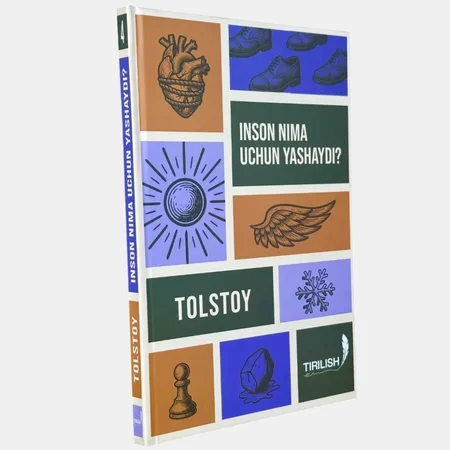 Lev Tolstoy: INSON NIMA UCHUN YASHAYDI? Hayot Ma'nosi va Qalb Pokligi Sari Ma'naviy Sayohatingiz